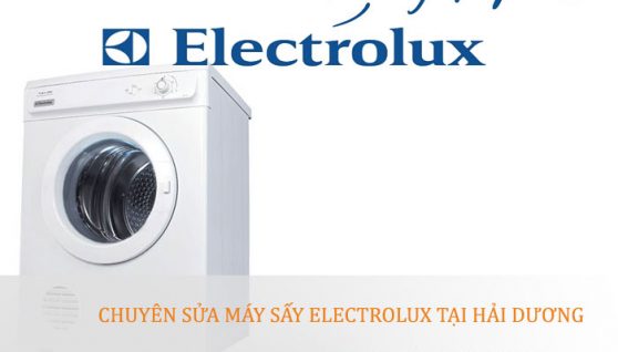Sửa máy sấy Electrolux – Electrolux Hải Dương