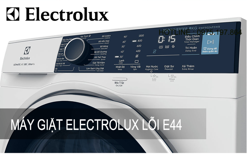 Cách tự sửa máy giặt Electrolux lỗi E44